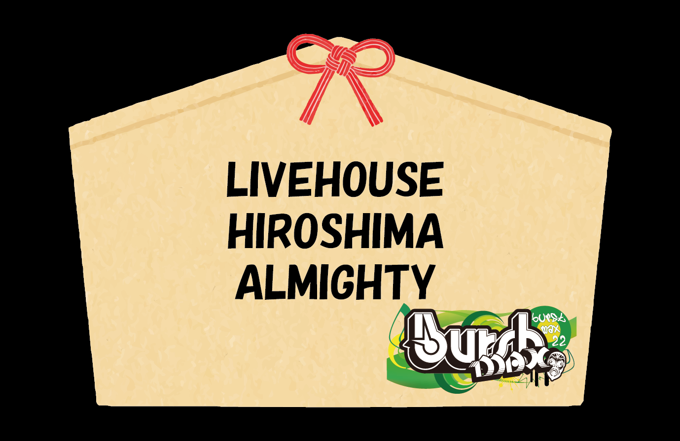 LIVEHOUSE　HIROSHIMA　ALMITHTY
